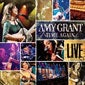 Time Again... Amy Grant Live