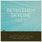 Bethlehem Skyline 2 by Centricity Music Artists