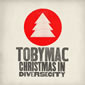 Christmas in Diverse City by TobyMac 