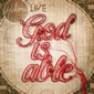 God Is Able by Hillsong LIVE