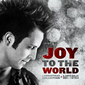 Joy to the World by Lincoln Brewster 