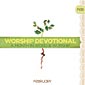 Worship Devotional: February