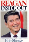 'Reagan Inside Out' by Bob Slosser