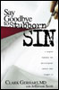 Say Goodbye to Stubborn Sin