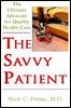 The Savvy Patient