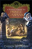 A Family Guide to Prince Caspian