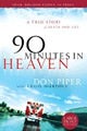 90 Minutes in Heaven by Don Piper and Cecil Murphey