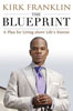 Kirk Franklin: The Blueprint
