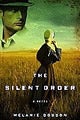 The Silent Order by Melaine Dobson
