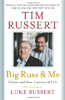 Big Russ & Me