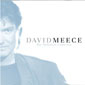 The Definitive Collection Presents David Meece