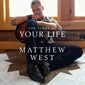 The Story of Your Life by Matthew West 
