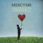 The Generous Mr. Lovewell by MercyMe