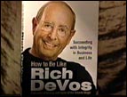Pat Williams' book "How to be Like Rich DeVos"