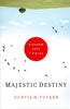Majestic Destiny by 
