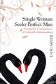 Single Woman Seeks Perfect Man